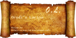 Orsós Larina névjegykártya